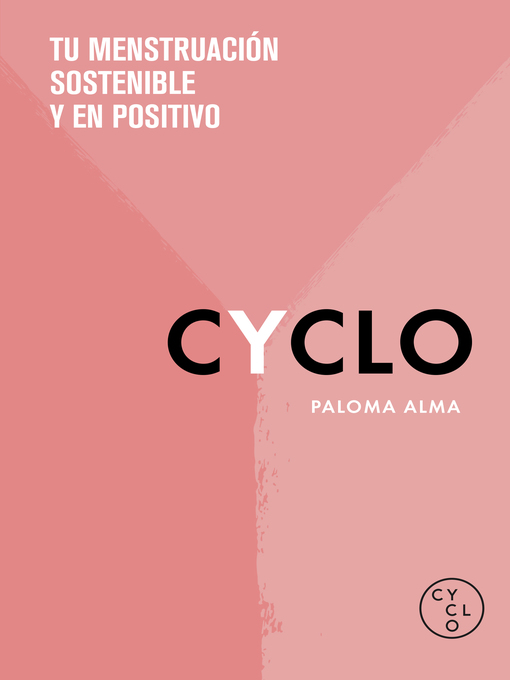 Book jacket for CYCLO : Tu menstruación sostenible y en positivo